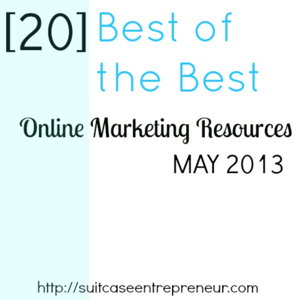 20 of the Best Online Marketing Resources for Entrepreneurs in May