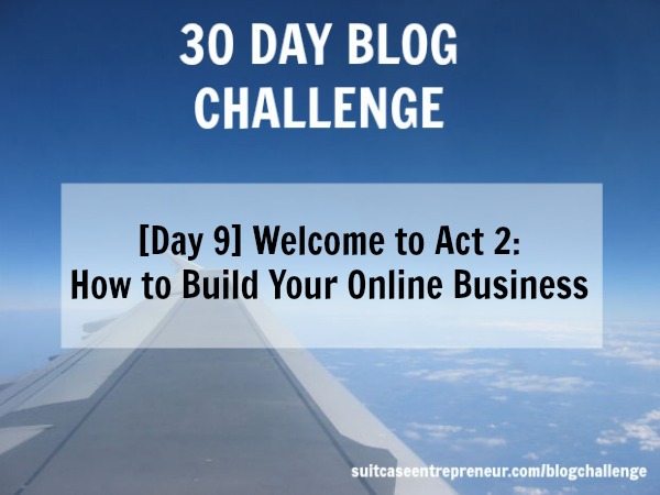 Day 9 Build a business from anywhere