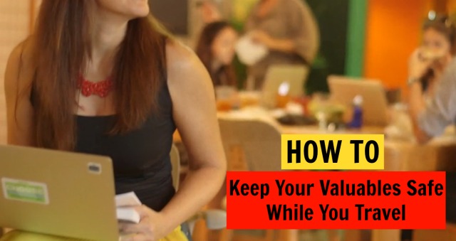 How to Keep Your Valuables Safe While You Travel
