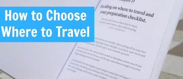 How to Choose Where to Travel
