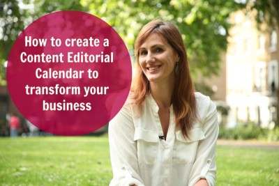How to Create a Content Editorial Calendar to Transform Your Business