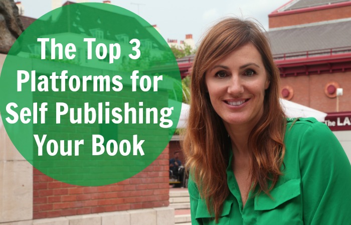 The Top 3 Platforms for Self Publishing Your Book