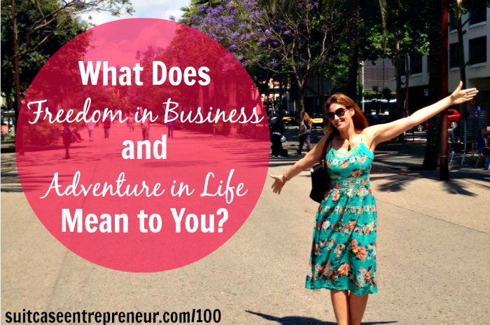 [TSE 100] What Does Freedom in Business and Adventure in Life Mean to You?