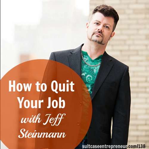 [TSE 138] How to Quit Your Job with Jeff Steinmann