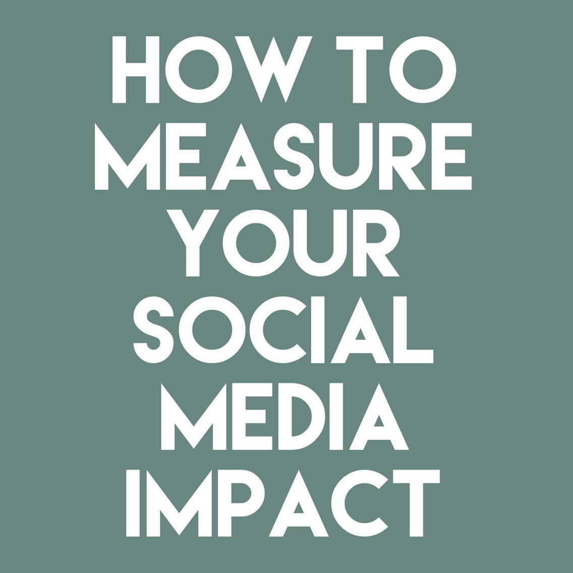 [255] How to Measure Your Social Media Impact