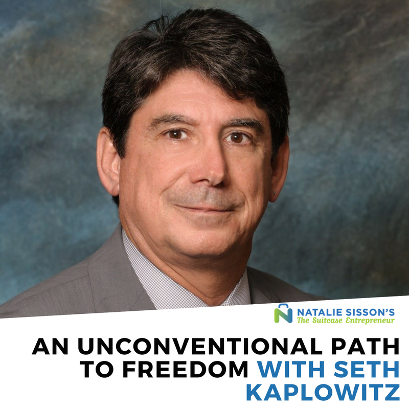 [279] An Unconventional Path to Freedom with Seth Kaplowitz
