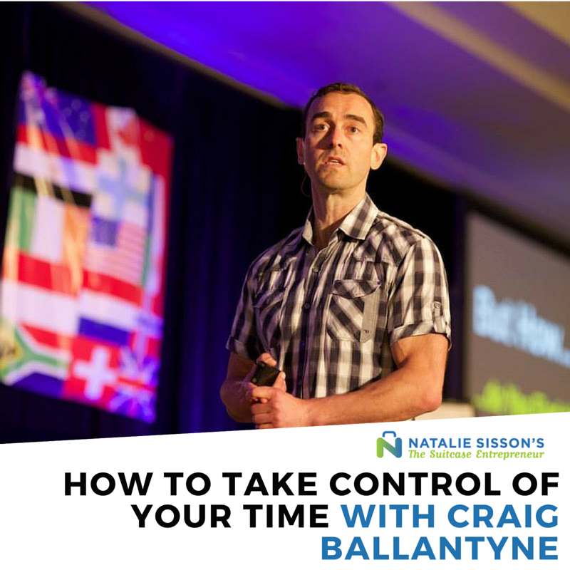 [274] How To Take Control Of Your Time with Craig Ballantyne