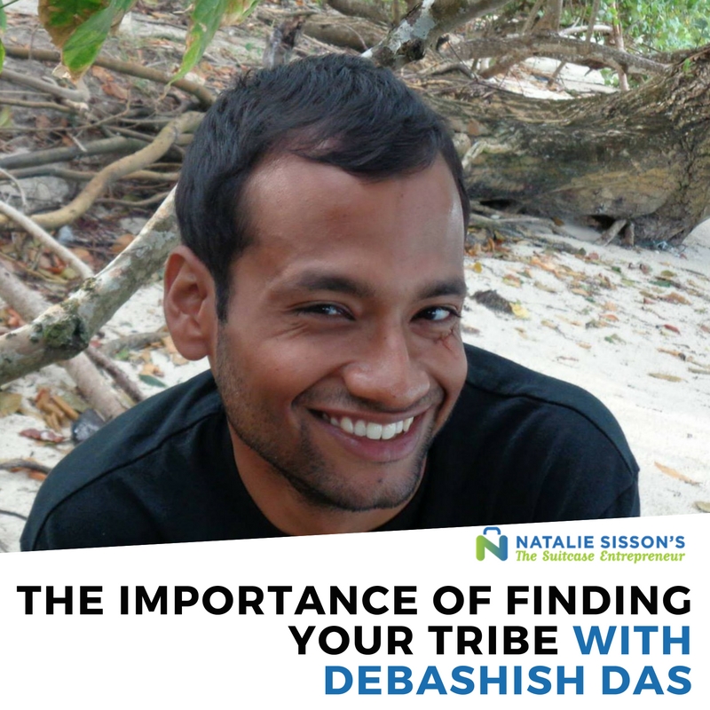 [282] The Importance of Finding Your Tribe with Debashish Das