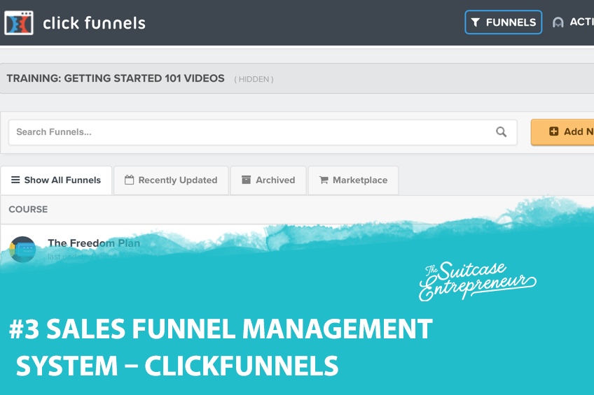 #3 Sales Funnel Management System - ClickFunnels