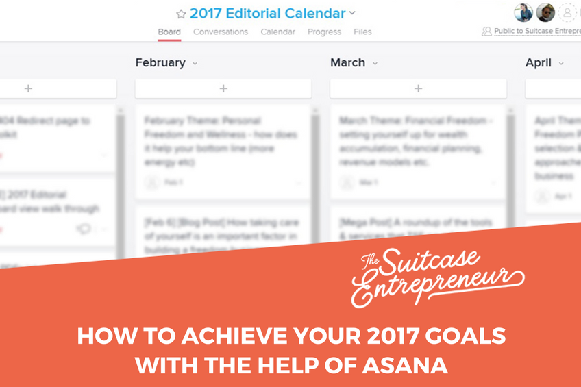 How To Achieve Your 2017 Goals With The Help Of Asana